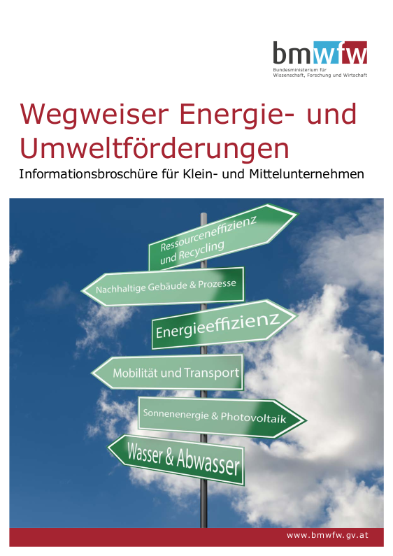 Deckblatt "Wegweiser Energie- und Umweltförderungen - Informationsbroschüre für Klein- und Mittelunternehmen"